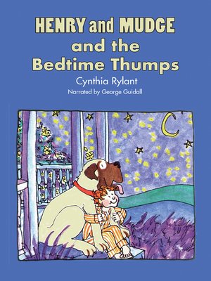 cover image of Henry and Mudge and the Bedtime Thumps